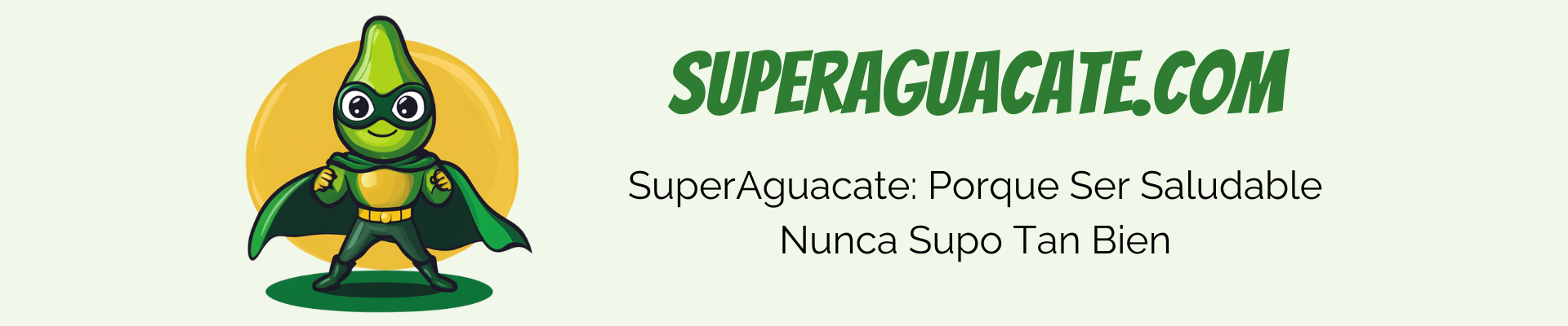 Superaguacate